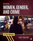 Sage Text/Reader Series In Criminology And Criminal Justice Ser.: Women, Gender,
