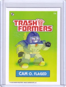 TRASHFORMERS Transformers 13B CAM O. FLAGED Pingitore Magic Marker Art GPK - Bild 1 von 1
