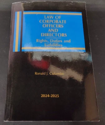 Law of Corporate Officers and Directors by Richard J. Colombo 2024-2025 - Image 1 of 4