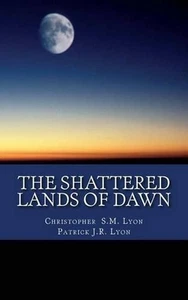 Las Tierras Destrozadas del Amanecer: Los Siete Truenos del Cielo: Libro I Volumen II por P - Imagen 1 de 1