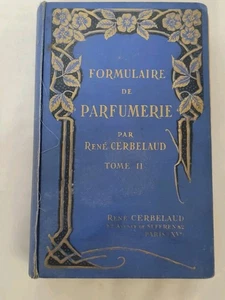 Formulaire de Parfumerie – Tome IICrèmes de toilette, pommades.. - Foto 1 di 24