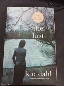 The Last Fix: A Thriller (Oslo Detectives, 3) Paperback by K. O. Dahl NEW - Foto 1 di 2
