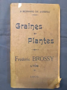 Catalogue général Graines & Plantes - Frédéric Brossy - Lyon - 1900/01 - Picture 1 of 11