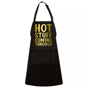 Hot Stuff Coming Through Funny Kitchen Grilling BBQ Adjustable Unisex Apron - Picture 1 of 2