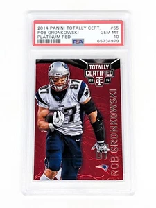 2014 Panini Totally Certified Platinum Red #55 Rob Gronkowski /100 PSA 10 - Picture 1 of 3