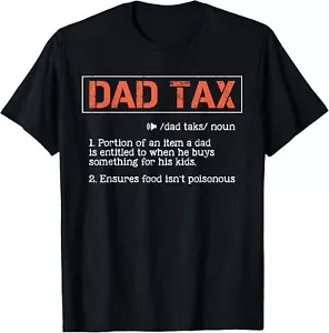 Funny Dad Tax Definition Dad Father's Day For Husband Dad T-Shirt Hoodie - Picture 1 of 9