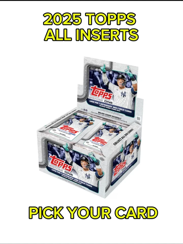2025 Topps Series 1- Inserts- You Pick- Buy More & Save - Image 1 of 1