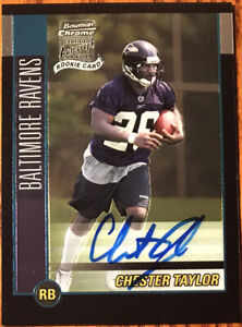 2002 Bowman Chrome Rookie Autograph Chester Taylor #249 Baltimore Ravens