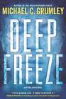 Deep Freeze: A Revival Series Novel By Michael C. Grumley (English) Hardcover Bo