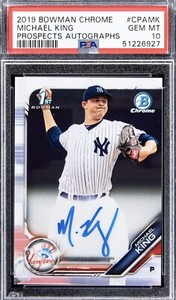 PSA 10 MICHAEL KING AUTO 2019 Bowman Chrome Prospects Autograph Rookie Yankess 9