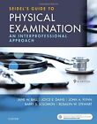 SEIDEL'S GUIDE TO PHYSICAL EXAMINATION: AN By Ball Rn Drph Jane W. Cpnp & Dains