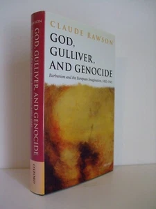 God, Gulliver, and Genocide: Barbarism and the European Imagination, 1492 - 1945 - Imagen 1 de 4