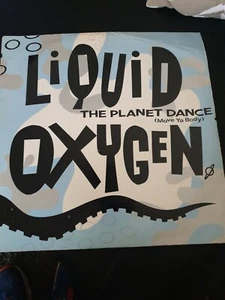 12" Vinyl Liquid Oxygen, The Planet Dance - Picture 1 of 2
