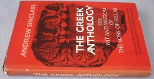 THE GREEK ANTHOLOGY The Wit and Wisdom of the Sons of Hellas HB DW FIRST EDITION - Picture 1 of 1