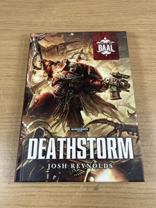 Deathstorm: A Shield of Baal Novel (Wahammer 40K) (Hardback, 2014) Fine - Picture 1 of 3