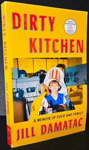 Dirty Kitchen: A Memoir of Food and Family by Jill Damatac, RARE Advance Readers - Bild 1 von 2