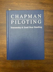 Chapman Piloting Seamanship & Small Boat Handling 62nd Edition 1996 - Imagen 1 de 8