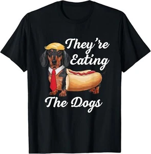 They're Eating The Dogs Dachshund Hotdog Wiener Dog T-Shirt - Picture 1 of 7