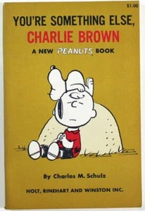 You're Something Else Charlie Brown by Charles M. Schulz, 1968 PB Peanuts - Picture 1 of 2