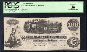 T-40 1862 $100 “TRAIN” CSA CONFEDERATE STATES OF AMERICA NOTE PCGS VERY FINE-30 - Picture 1 of 2