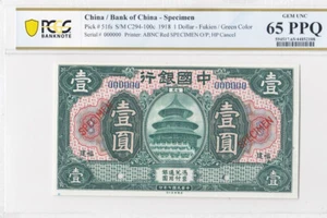 1918, Bank of China, Fukien. Rare Specimen $1 Note. P-51fs. PCGS GEM UNC 65 PPQ. - Picture 1 of 2