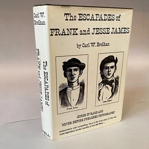 The Escapades of Frank and Jesse James by Carl W. Breihan HC w/ DJ 1974 - Picture 1 of 20