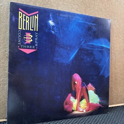 Berlin – Count Three & Pray (1986, Vinyl LP) “Take My Breath Away’ Nice Copy NM - Image 1 of 4