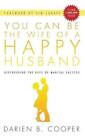 Darien B Cooper You Can Be The Wife Of A Happy Husband (Hardback) (Us Import)