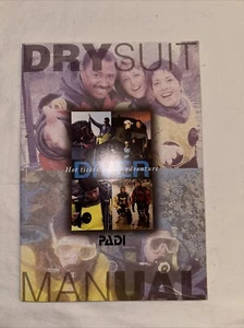 Padi Dry Suit Diver Manual 1998 Scuba. Old Water Dive Book - Bild 1 von 4