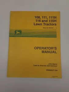 JOHN DEERE 108, 111, 111H, 116,116H Operators Manual - Picture 1 of 2