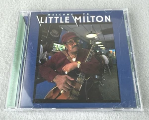 Welcome To Little Milton Musik CD 1999 Melaco - Bild 1 von 6