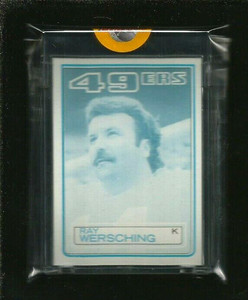 Ray Wersching 1983 Topps VAULT PROOF w/ COA Sealed and Uncirculated 49'ers STAR