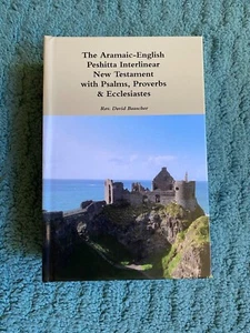 The Aramaic-English Peshitta Interlinear NT by D. Bauscher – Hardcover 2006 - Bild 1 von 3