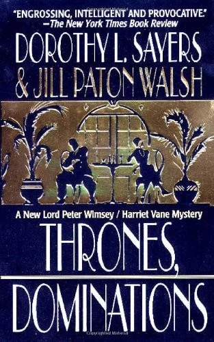 Thrones, Dominations (A Lord Peter Wimsey Mystery) by Sayers, Dorothy L., Walsh Foto 1 de 1