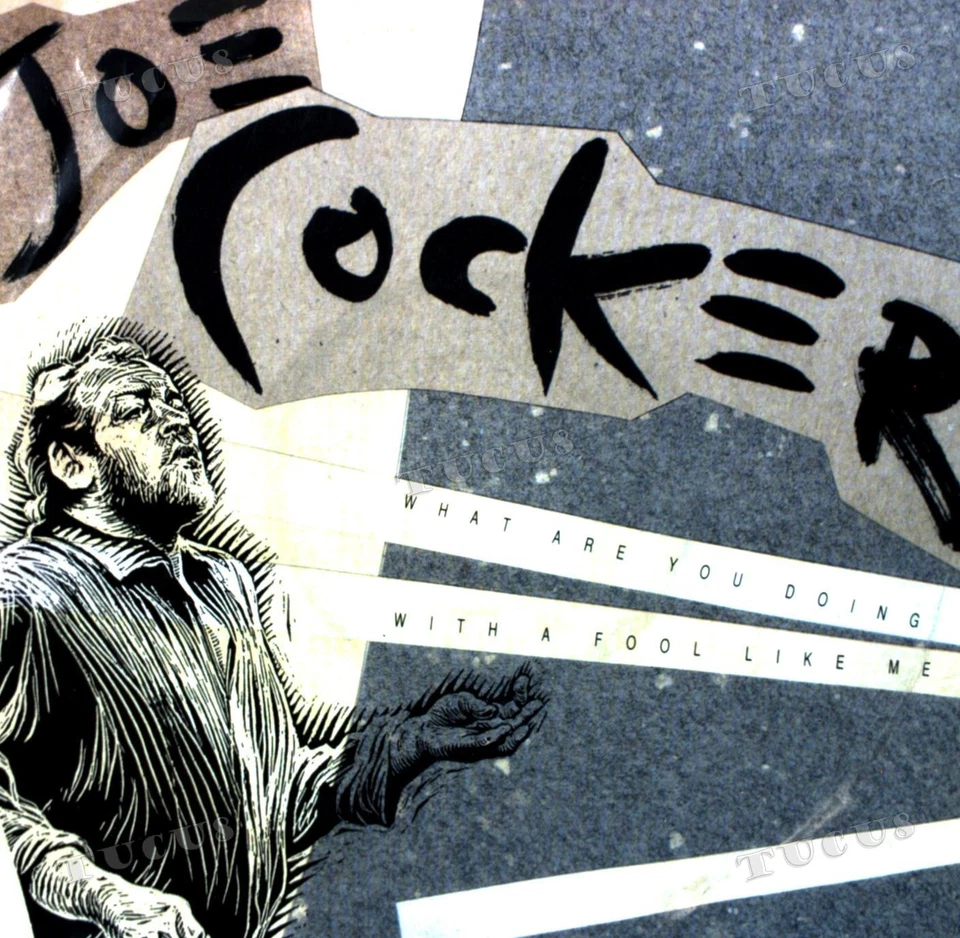 Joe Cocker - What Are You Doing With A Fool Like Me 7in 1990 (VG+/VG+) '* - Image 1 of 1