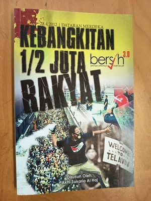 Bersih 3.0 Kebangkitan 1/2 Juta Rakyat Malaysia Di Dataran Merdeka 28.4.2012 - Image 1 of 4