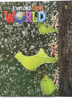 Explore OUR WORLD 1, National Geographic 2nd Ed Student's Book & Online Practice - Image 1 of 2