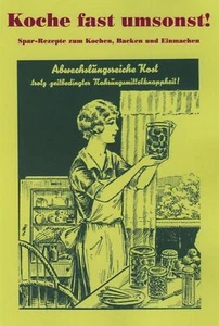 Koche Almost Free - Spar-Rezepte - Round to The Make A - 3 IN 1 - Prepper - Picture 1 of 1