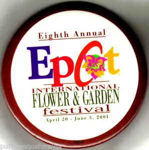 Disney Button Badge: WDW/Epcot - 8th International Flower & Garden Festival 2001 - Picture 1 of 1