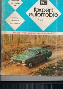 REVUE TECHNIQUE EXPERT AUTOMOBILE CHRYSLER 160 N° 67 MAI 1976 collection - Foto 1 di 2