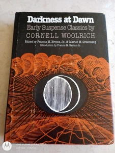 1985 DARKNESS AT DAWN CORNELL WOOLRICH HC/HARDCOVER/DJ BOOK - Imagen 1 de 10