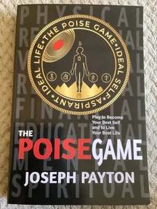 *Signed* Poise Game: Your Best Self & Live Your Best Life by Joseph Payton TPB - Imagen 1 de 8