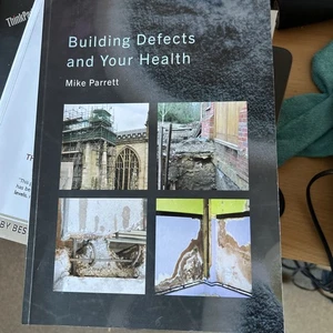 MIKE PARRETT, BUILDING DEFECTS AND YOUR HEALTH, - Bild 1 von 2