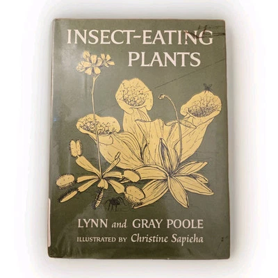 Insect - Eating Plants by Lynn and Gray Poole Ex Library 1963 J66 - Image 1 of 4