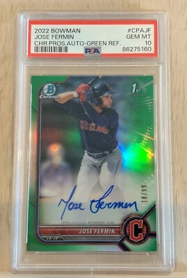 2022 Bowman JOSE FERMIN 1st Auto /99 Green Refractor PSA 10 Gem Mint #CPA-JF - Image 1 of 2