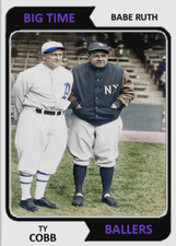 BABE RUTH TY COBB "BIG TIME BALLERS" ACEO ART CARD ### BUY 5 GET 1 FREE