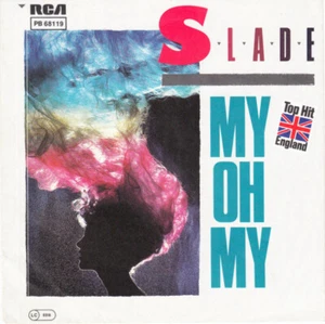 Slade - My Oh My Vinyl Single #G2051102 - Picture 1 of 1