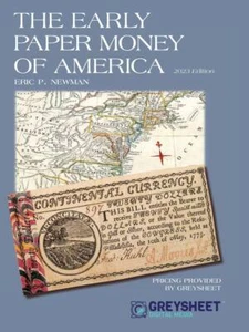 Greysheet: Early Paper Money of America by Eric Newman, hardcover, color - Picture 1 of 4