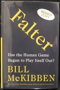 McKibben, Bill. Falter. Signed, First Edition - Picture 1 of 3