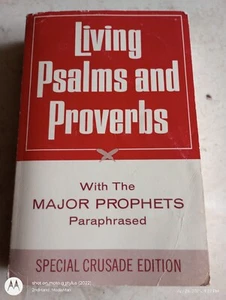 LIVING PSALMS & PROVERBS WITH MAJOR PROPHETS PARAPHRASED CRUSADE PAPERBACK BOOK - Picture 1 of 6